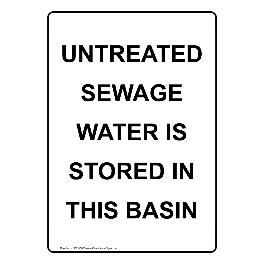 Portrait Untreated Sewage Water Is Stored In Sign NHEP50059