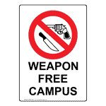 Portrait Weapon Free Campus Sign NHEP-16321 Alcohol / Drugs / Weapons