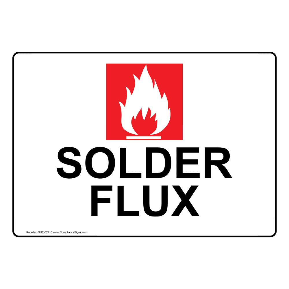 Solder Flux Sign With Symbol NHE32715