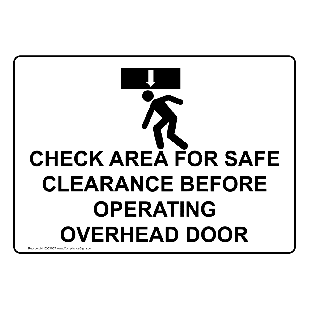 Check Area For Safe Clearance Before Sign With Symbol NHE33065