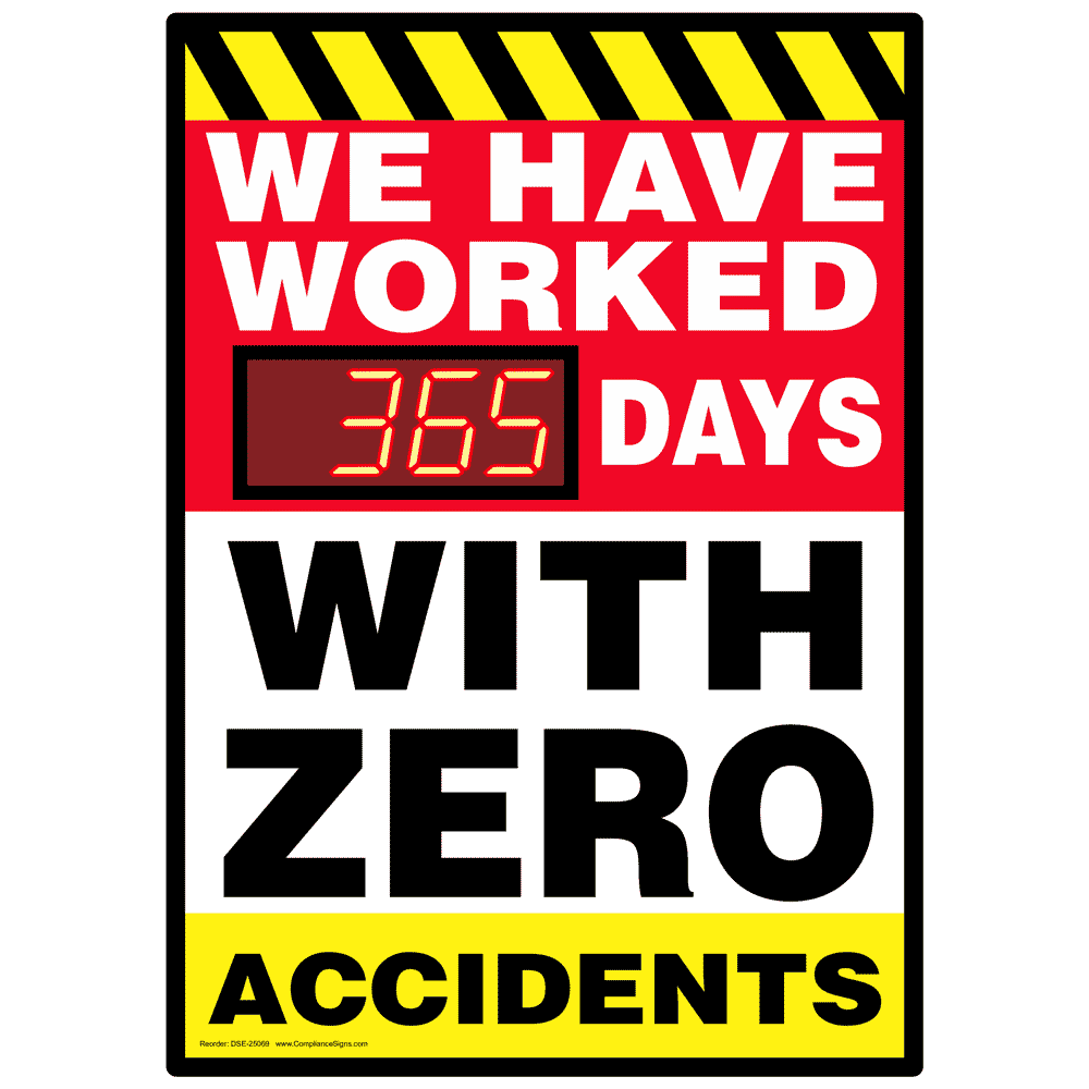 Personal Safety & Hygiene Signs Days Without Injury Signs