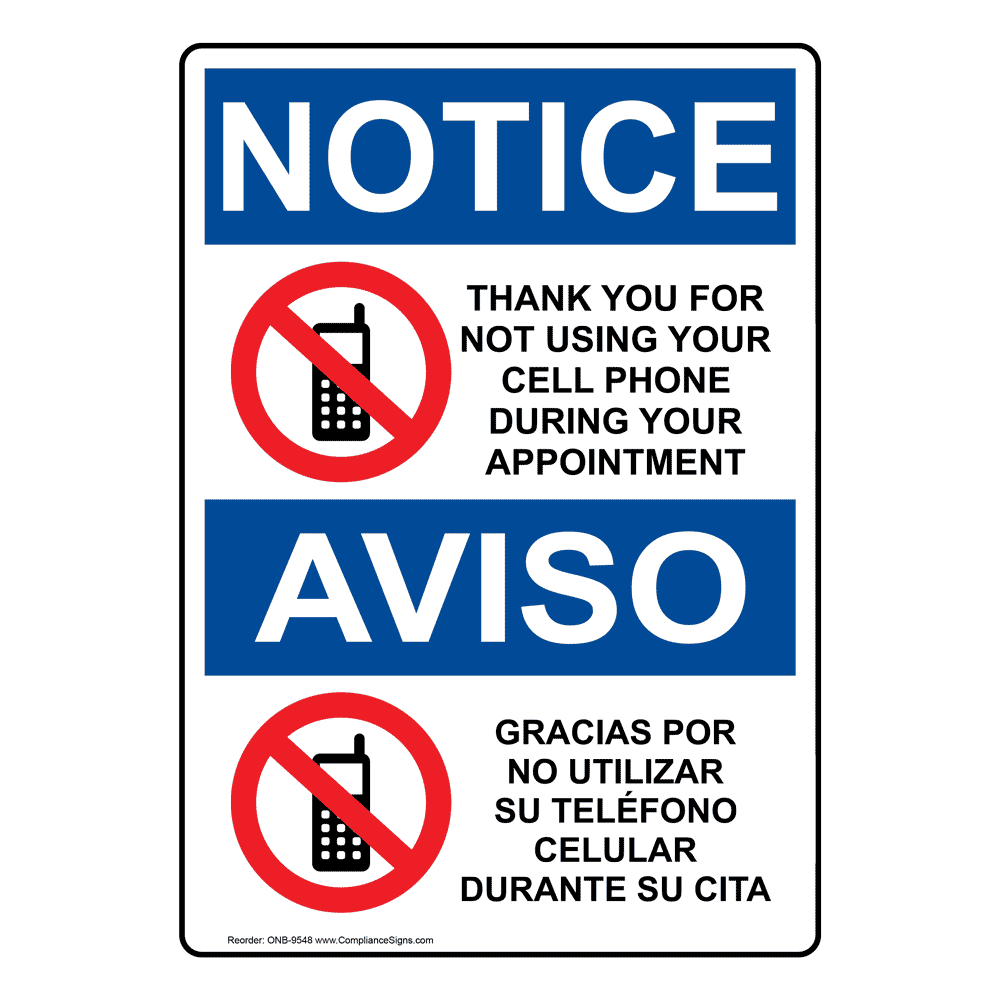 OSHA NOTICE No Cell Phone During Appointment Bilingual Sign ONB9548